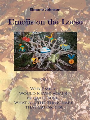 cover image of Emojis on the Loose
